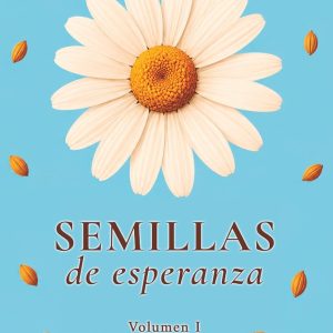 Semillas de esperanza